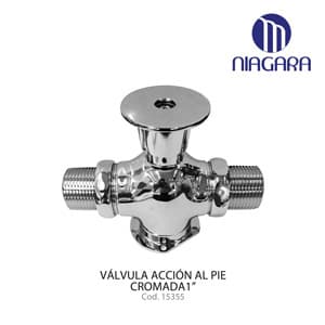 VALVULA ACCIÒN AL PIE CROMADA 1"  NIAGARA