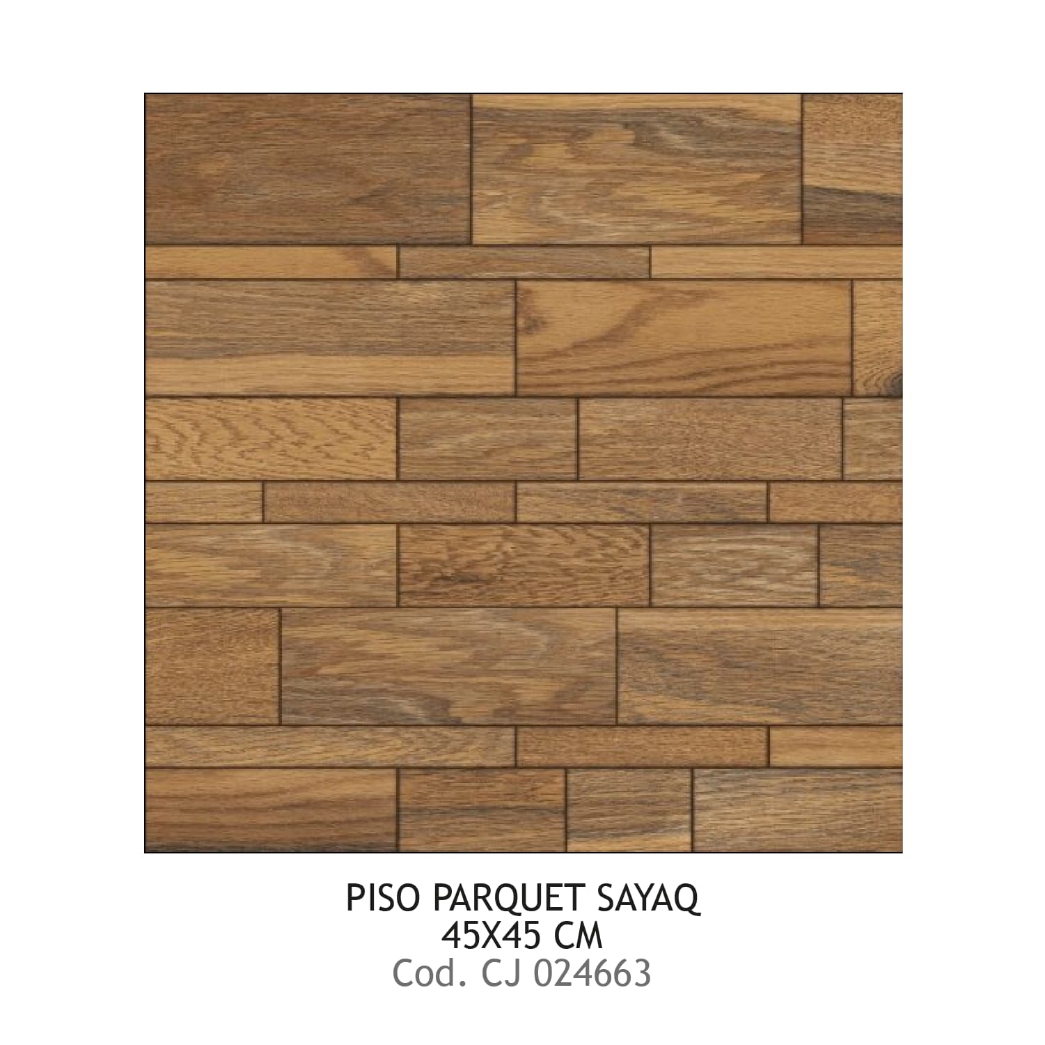 PISO PRIM. 45X45 PARQUET SAYAQ SAN LORENZO 10 UXCJ