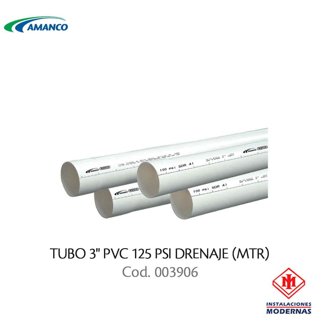 TUBO  3" PVC  125 PSI DRENAJE (MTR)